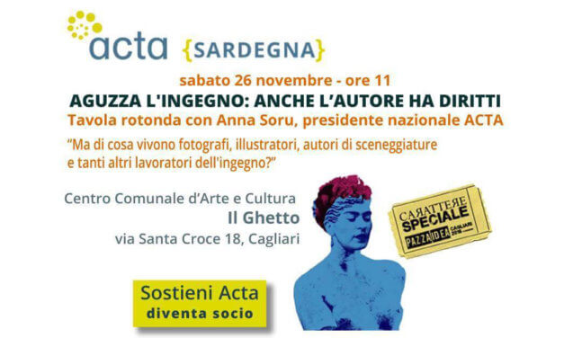 Aguzza l’ingegno: anche l’autore ha diritti – Workshop ACTA Sardegna